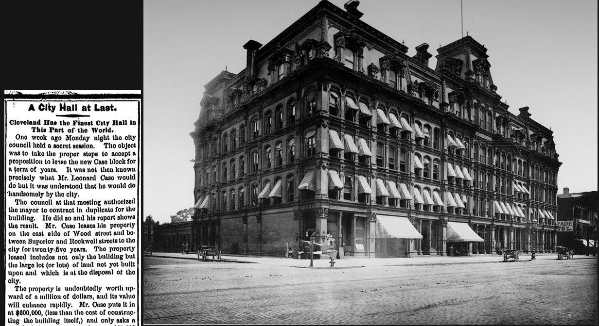 City Hall was located in the Case Block on the corner of Superior and Wood (now E. 3rd) Streets